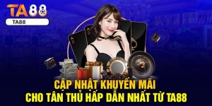 Nhận Thưởng Ngay 0.1 Giá Trị Tiền Gửi Mỗi Ngày Tại Ta88